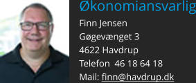 Økonomiansvarlig Finn Jensen Gøgevænget 3 4622 Havdrup Telefon  46 18 64 18 Mail: finn@havdrup.dk